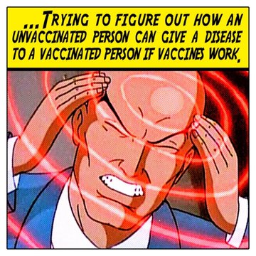 Unvaccinated gives a disease to the vaccinated?